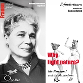 Erfinderinnen: Why fight nature? (Ida Rosenthal)